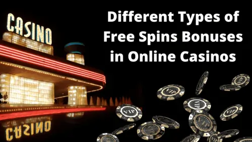 Main Types of Free Spins